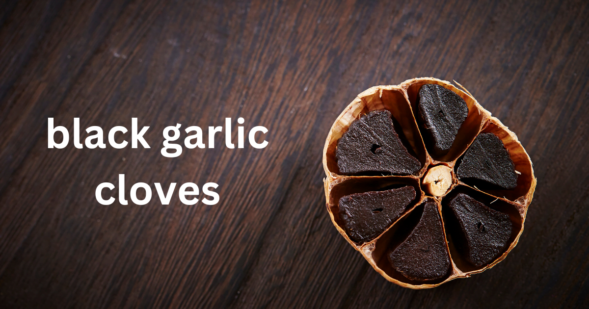 black garlic cloves
