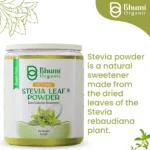 Bhumi Organic Green Stevia Leaf Powder 400g | Zero Calorie Natural Sweetener