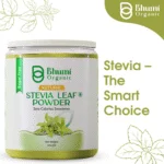 Bhumi Organic Green Stevia Leaf Powder 400g | Zero Calorie Natural Sweetener