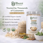 Bhumi Organic Gond Katira 300g | Natural Body Coolant & Energy Booster