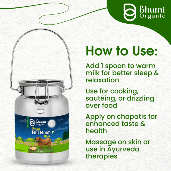 Bhumi Organic Full Moon Gir Cow Bilona Ghee - Made From Curd (5 LTR)(DOLCHI)+ (FREE 1 ltr gir cow ghee)